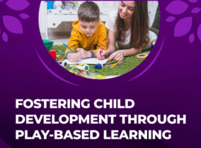 Fostering Child Development Through Play-Based Learning