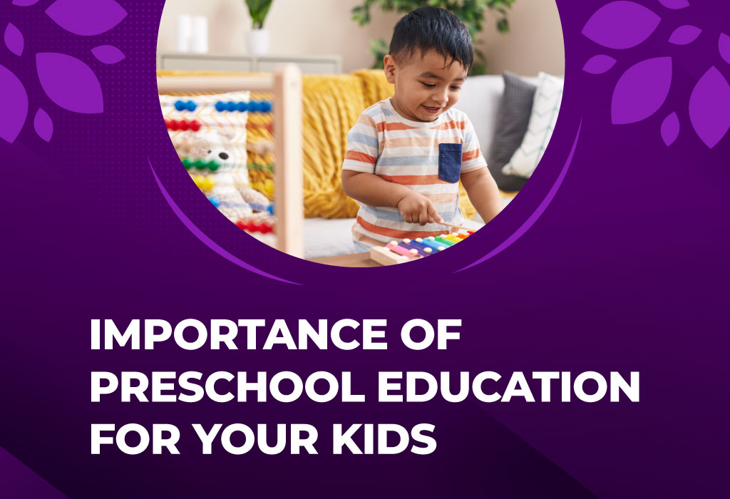 Importance of preschool education