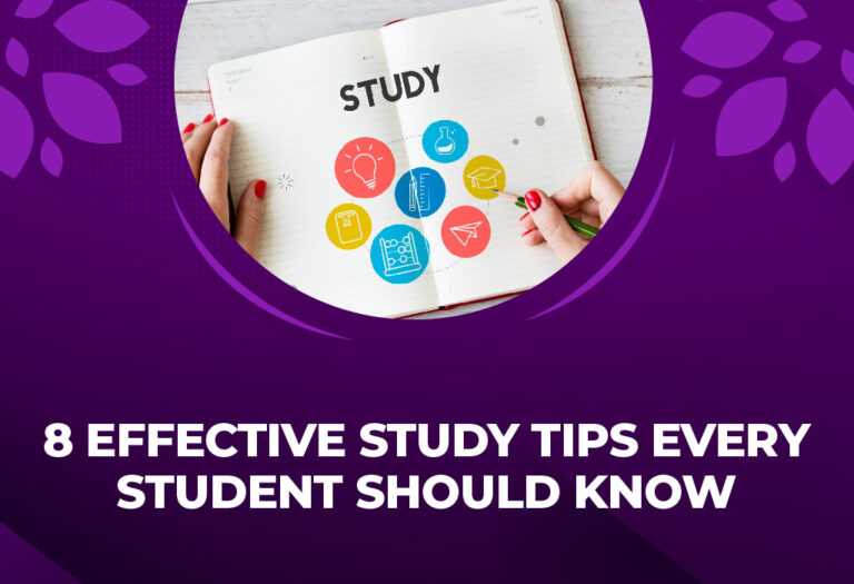 8 Effective Study Tips Every Student Should Know